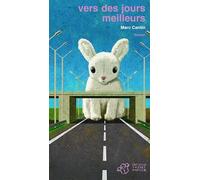 Vers des jours meilleurs