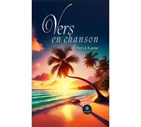 Vers en chanson - Hervé Kaone - Le Lys Bleu - Poche - Poésie