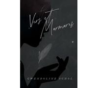 Vers et Murmures: Recueil de poèmes