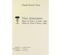 Vers Itineraires - Allant De Venise À Rome, 1593