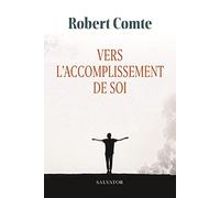 Vers l´accomplissement de soi