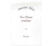 VERS L ORIENT COMPLIQUE