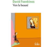 Vers la beauté
