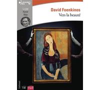 David Foenkinos – Vers la beauté – Texte lu (CD) – Gallimard
