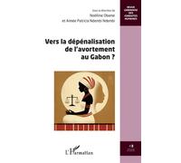 Vers la dépénalisation de l'avortement au Gabon ?
