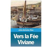 Vers La Fée Viviane