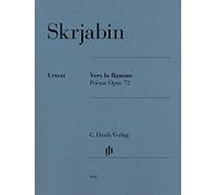 Vers la flamme, poeme op. 72