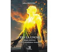 Vers la Gnose
