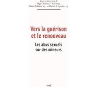 Vers la guérison et le renouveau David J. Ayotte (Dessinateur), Charles J. Scicluna (Dessinateur), Ayotte david j. (Auteur)