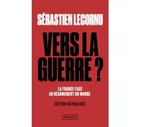 Vers la guerre ?