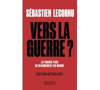 Vers la guerre ?