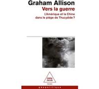 Vers la guerre Graham T. Allison (Auteur)