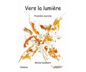 vers la lumière - première marche