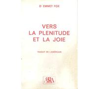 Vers la Plenitude et la Joie (Astra)