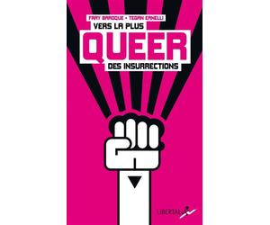 Vers la plus queer des insurrections - Fray Baroque - Libertalia - broché - Guide