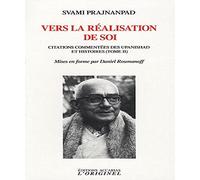 Vers la réalisation de soi (tome 2): Citations commentées des Upanishad et histoires
