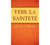 Vers la saintete