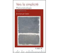 Vers la simplicité. Phénoménologie hegelienne