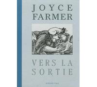 Joyce Farmer – Vers la sortie – Bande dessinée – Broché