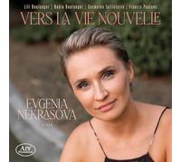 Vers la Vie Nouvelle / Evgenia Nekrasova
