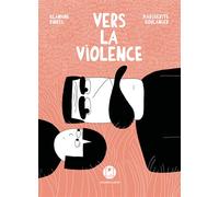 Vers la violence - Blandine Rinkel - Iconoclaste Eds De L' - broché - Bande dessinée