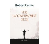 Vers l´accomplissement de soi
