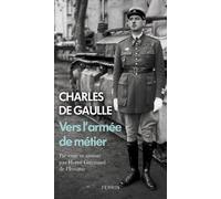 Vers l'armée de métier - Charles de Gaulle - Perrin - broché - Essai