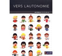 Vers L'autonomie - Maternelle Tps-Ps-Ms-Gs
