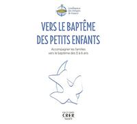 Vers le baptême des petits enfants