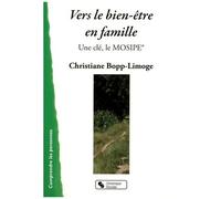 Vers Le Bien-Être En Famille - Une Clé, Le Mosipe : Modèle D'observation Systémique Des Interactions Parents-Enfants