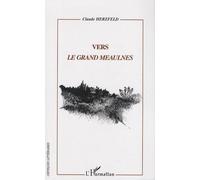 Vers Le Grand Meaulnes