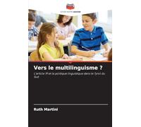 Vers le multilinguisme ?: L'article 19 et la politique linguistique dans le Tyrol du Sud