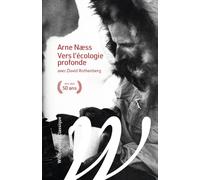 Vers l'écologie profonde