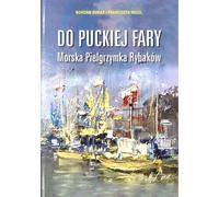 Vers l'église paroissiale de Puck. Pèlerinage maritime des pêcheurs