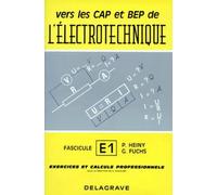 Vers les CAP et BEP de l'électrotechnique (toutes options)