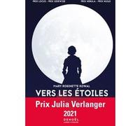 Vers les Étoiles Mary Robinette Kowal (Auteur), Patrick Imbert (Traduction)