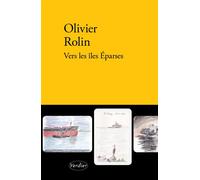 Vers les îles Éparses - Olivier Rolin - Verdier - broché - Roman