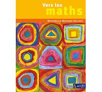 Vers Les Maths Maternelle Moyenne Section - Une Progression Vers Les Mathématiques À L'école Maternelle
