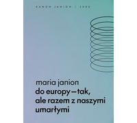 Vers l'Europe oui, mais avec nos morts