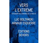 Vers l'extrême: Extension des domaines de la droite