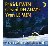 vers L'Extrême Nord du Monde