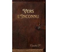 Vers l'Inconnu
