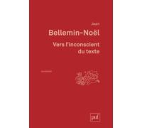 Vers l'inconscient du texte