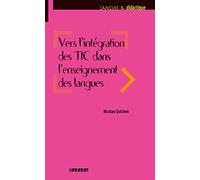 Vers l'intégration des TIC dans l'enseignement des langues