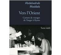 Vers l'Orient Abdelwahab Meddeb (Auteur)