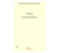 Vers L'originel