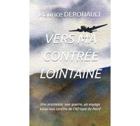 Vers ma contrée lointaine