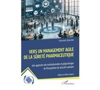 Vers un management agile de la sûreté pharmaceutique – L'Harmattan