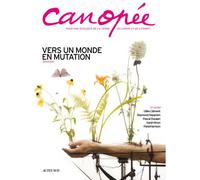 Vers un monde en mutation Pour une ecologie de la terre, du corps et de l'esprit - Collectif - Actes sud - broché - Essai