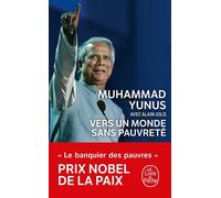 Vers un monde sans pauvreté - Muhammad Yunus - Lgf - Poche - Etude